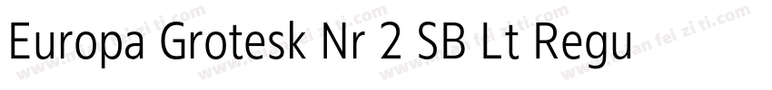 Europa Grotesk Nr 2 SB Lt Regular字体转换
